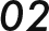 02